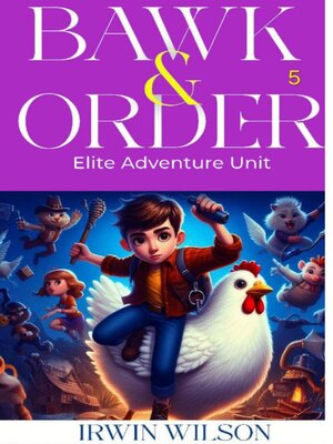cover image of Bawk & Order Elite Adventure Unit 5